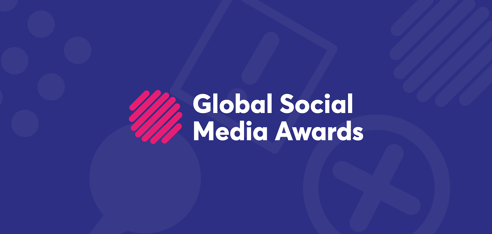 Global Social Media Awards | Celebrating Excellence in Social Media